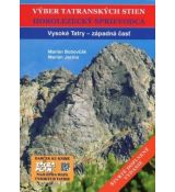 Výber tatranských stien - Horolezecký sprievodca I