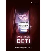 Svietiace deti