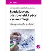 Specializovaná ošetřovatelská péče v onkourologii