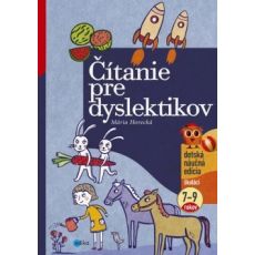 Čítanie pre dyslektikov - 7- 9 rokov