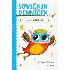 Sovičkin denníček 2 - Evička vidí ducha