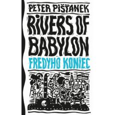 Rivers of Babylon 3 - Fredyho koniec