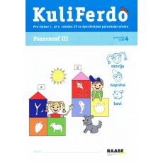 Kuliferdo 4 - Pozornosť III