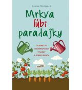 Mrkva ľúbi paradajky