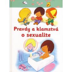 Pravdy a klamstvá o sexualite