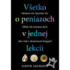 Všetko o peniazoch v jednej lekcii