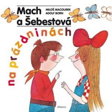 Mach a Šebestová na prázdninách