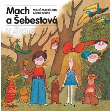 Mach a Šebestová v škole