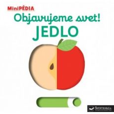 Minipédia - Objavujeme svet ! Jedlo