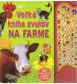 Veľká kniha zvukov na farme