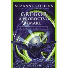 Gregor a Proroctvo zmaru