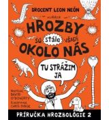 Hrozby sú stále všade okolo nás 2 - Tu strážim ja