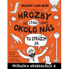 Hrozby sú stále všade okolo nás 2 - Tu strážim ja