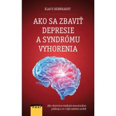 Ako sa zbaviť depresie a syndrómu vyhorenia?