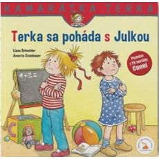 Kamarátka Terka - Terka sa poháda s Julkou