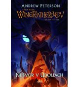 Netvor v Údoliach - Sága rodu Wingfeatherovcov