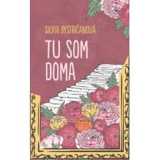 Tu som doma