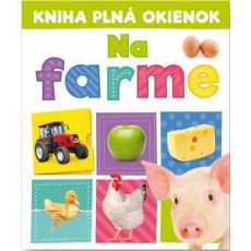 Kniha plná okienok - Na farme