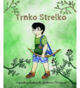 Trnko Strelko