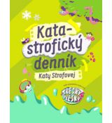 Katastrofický denník Katy Strofovej