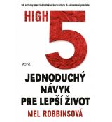 HIGH5 - Jednoduchý návyk pre lepší život