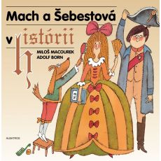 Mach a Šebestová v histórii