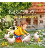 Ella objavuje svet - Na gazdovstve