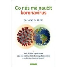 Co nás má naučit koronavirus