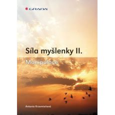 Síla myšlenky II - Manipulace