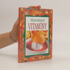 Blahodarné vitamíny