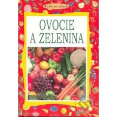 Ovocie a zelenina