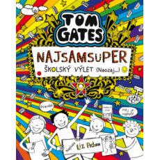 Tom Gates 17: Najsamsuper školský výlet (Naozaj...