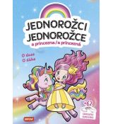 Jednorožce a princezná - O dúhe