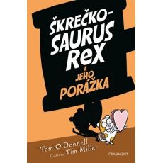 Škrečkosaurus Rex a jeho porážka