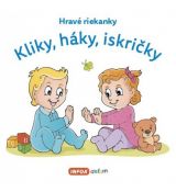 Hravé riekanky - Kliky, háky, iskričky