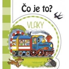 Čo je to? - Vlaky