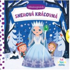 Minirozprávky - Snehová kráľovná