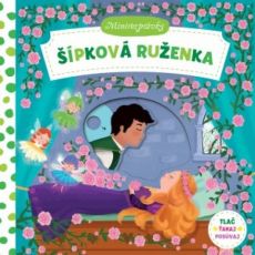 Minirozprávky - Šípková Ruženka