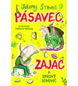 Pásavec, zajac a syrový sendvič 1