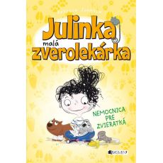 Julinka malá zverolekárka 4 - Nemocnica pre zviera