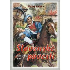 Slovenské povesti Kamenné vráta