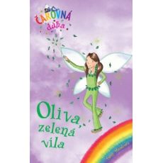 Oliva, zelená víla (Čarovná dúha 4)