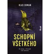 Schopní všetkého