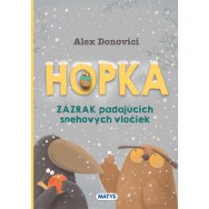 Hopka – Zázrak padajúcich snehových vločiek