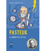 Pasteur a zákerný vírus