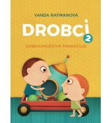 Drobci 2 - dobrodružstvá pokračujú