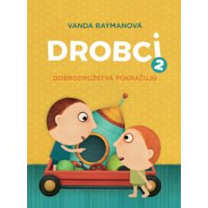 Drobci 2 - dobrodružstvá pokračujú