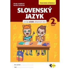 Slovesnký jazyk pre 2. ročník ZŠ - 2. časť