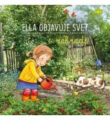 Ella objavuje svet - V záhrade