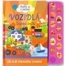 Vozidlá - pozeraj a počúvaj